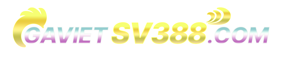 Gà Việt Sv388 – Gavietsv388.com – Nhà cái uy tín số 1 Châu Á